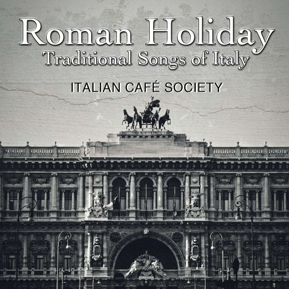 Picture of Roman Holiday: Traditional Songs of Italy