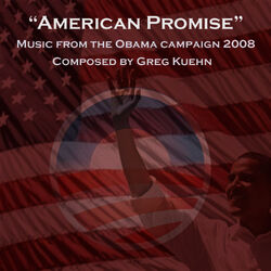Cover of American Promise - Music from the Obama Campaign 2008