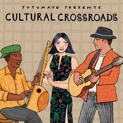 Cover of Cultural Crossroads by Putumayo