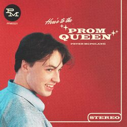 Cover of (Here's to the) Prom Queen