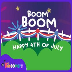 Cover of Boom Boom Happy 4th of July