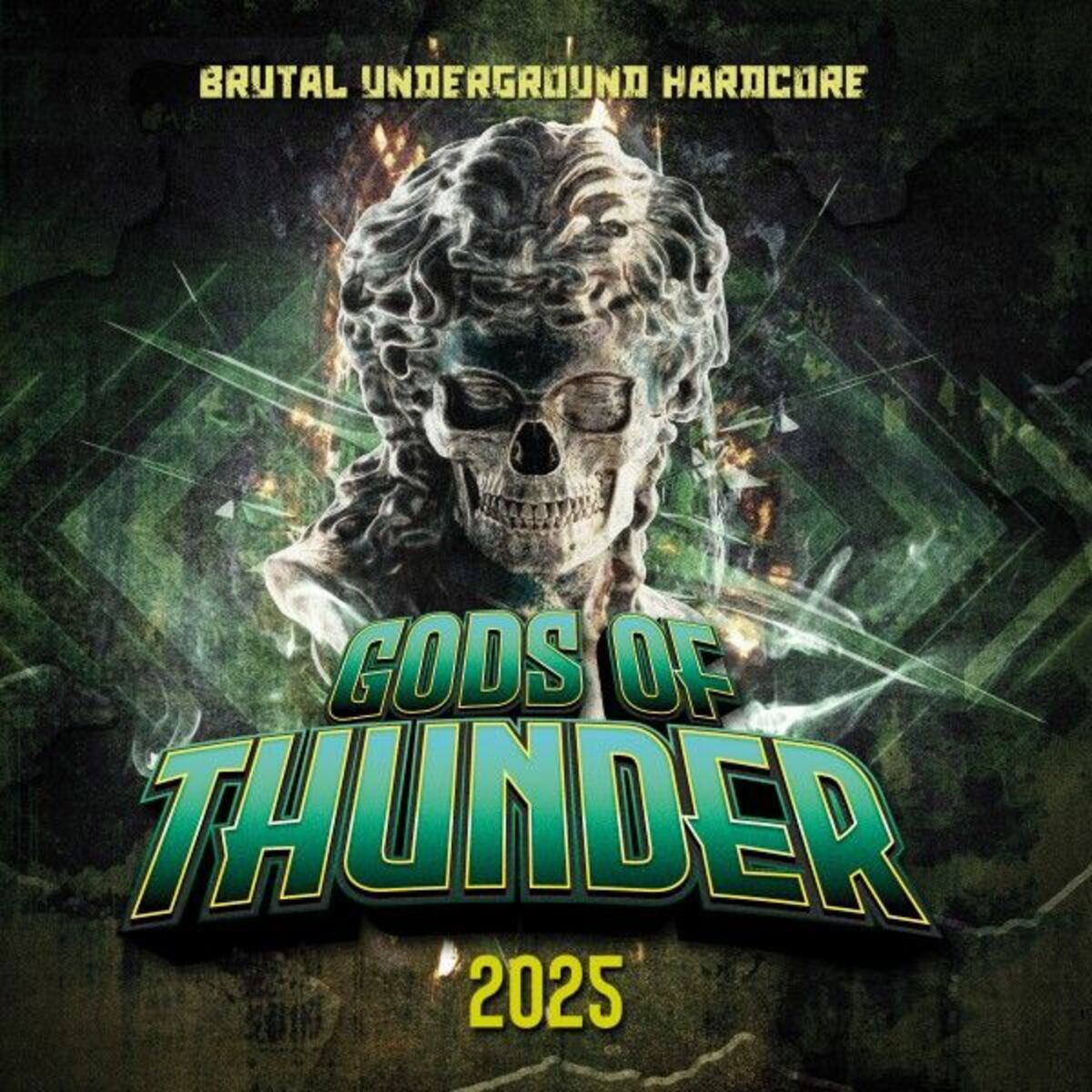 Album cover of Gods of Thunder 2025 - Brutal Underground Hardcore