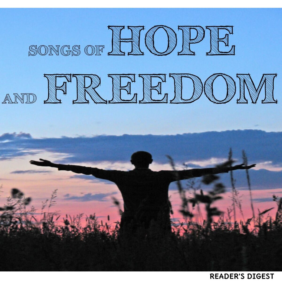 Album cover of Songs Of Hope And Freedom (Be Sure To Wear Some Flowers In The Hair)