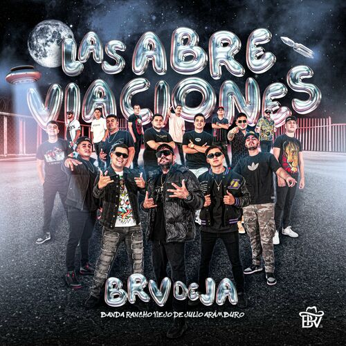 BRV DE JA - Las Abreviaciones: letras y canciones | Escúchalas en Deezer