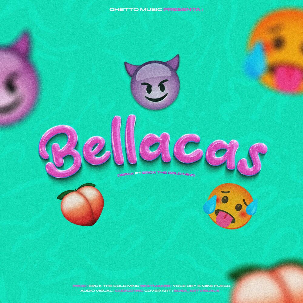 Picture of Bellacas (feat. Erox The Gold Mind)