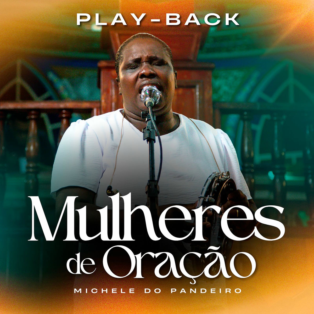 Album cover of Mulheres De Oração (Playback)