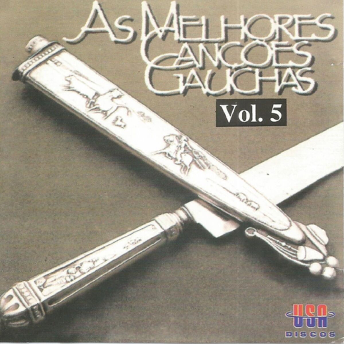 Album cover of AS MELHORES CANÇÕES GAÚCHAS, VOL. 5