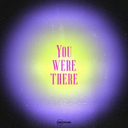 Cover of You Were There