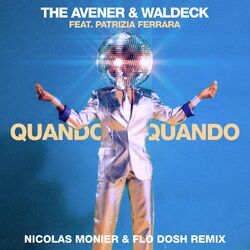 Cover of Quando Quando (Nicolas Monier & Flo Dosh Remix)
