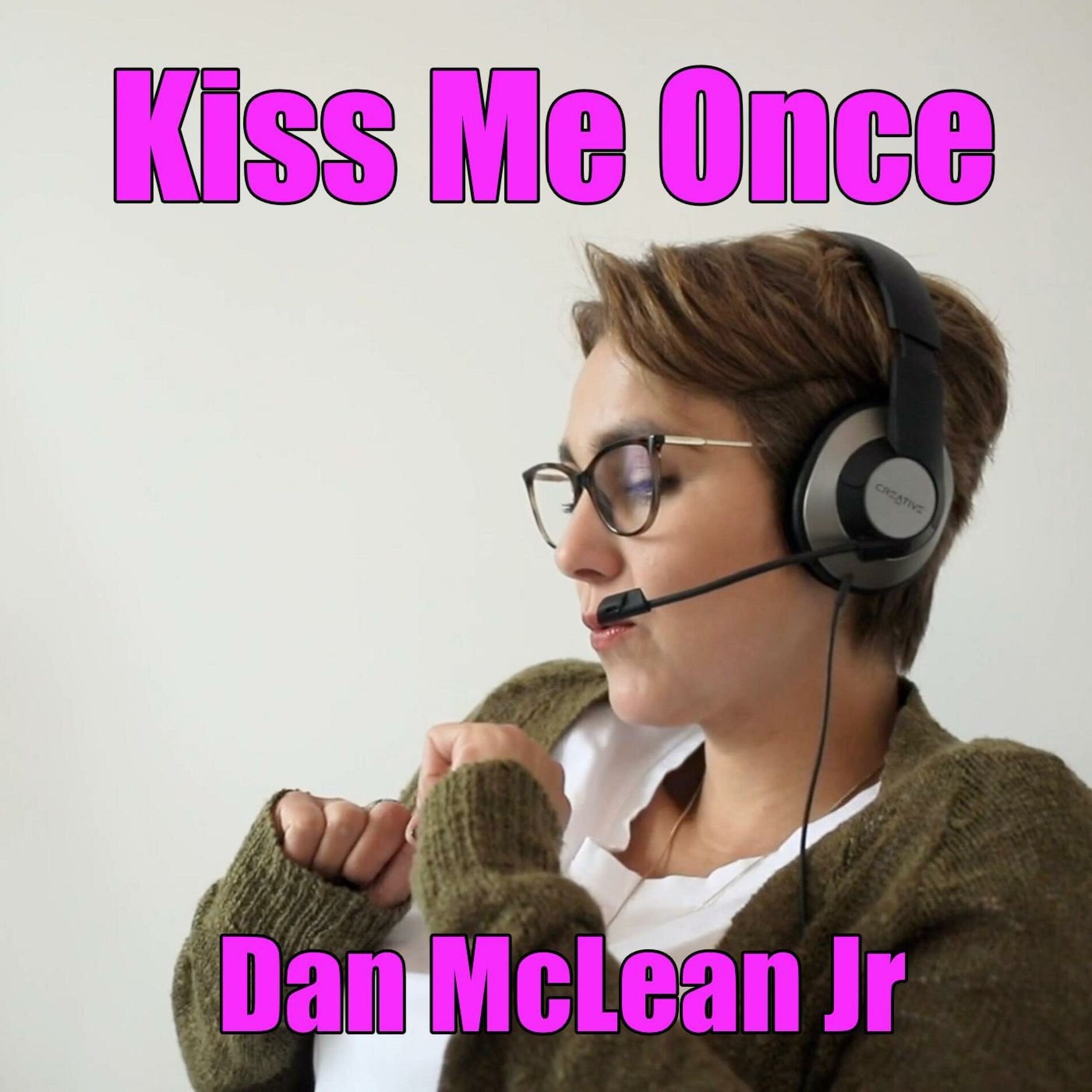 Album cover of Kiss Me Once