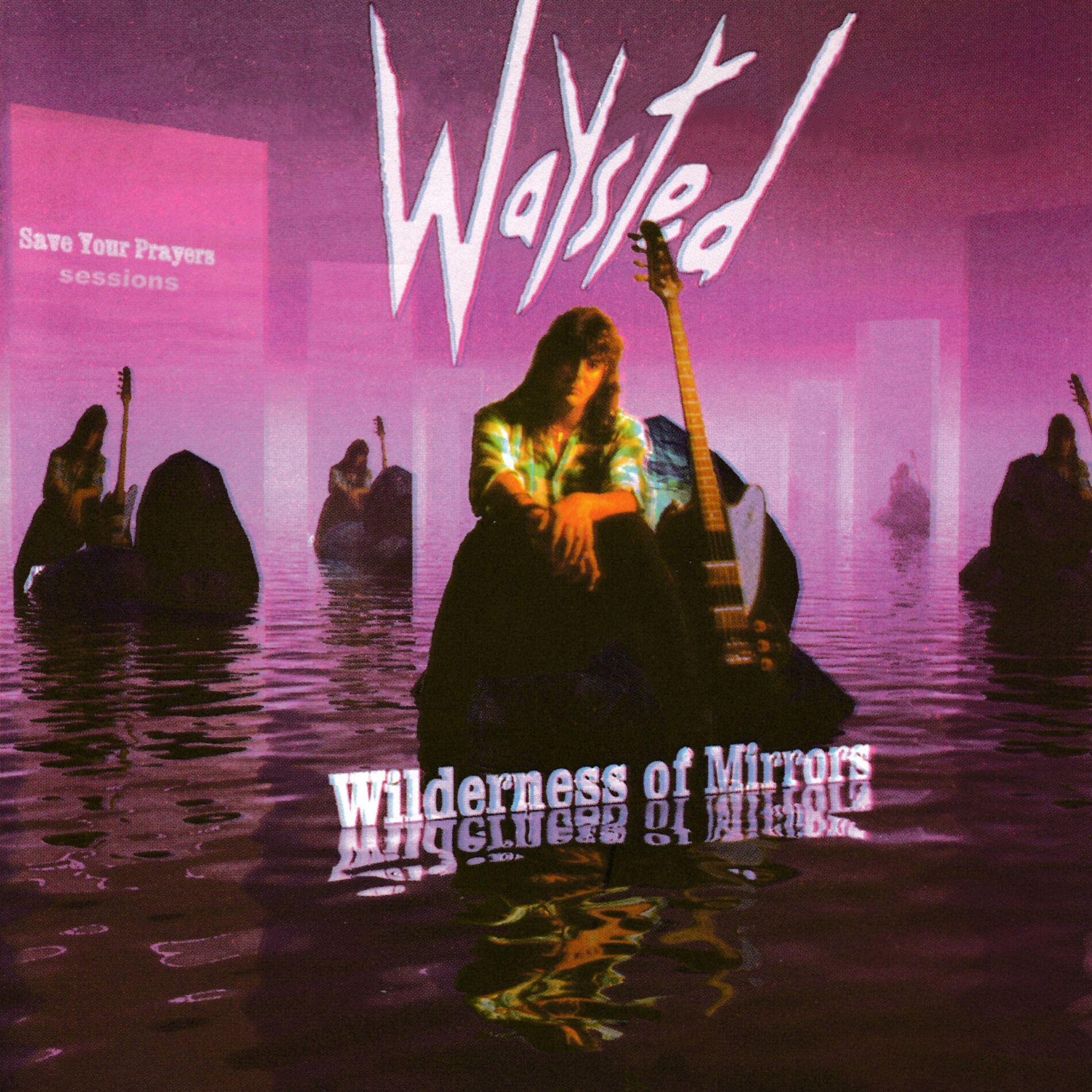 Album cover of Wilderness Of Mirrors (The Save Your Prayers Sessions)