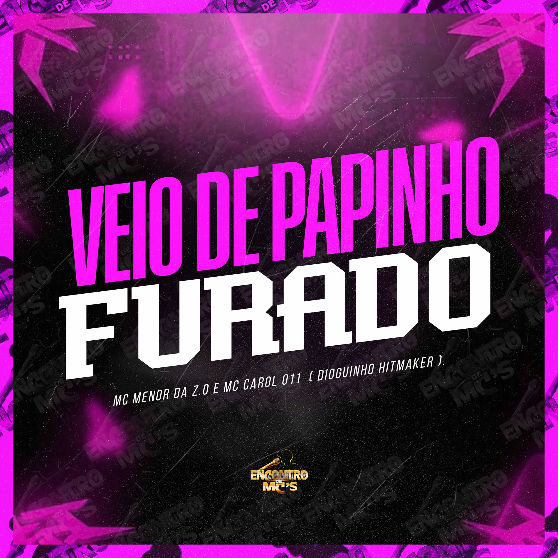 Album cover of Veio de Papinho Furado