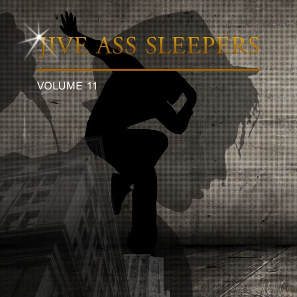 Picture of Jive Ass Sleepers, Vol. 11