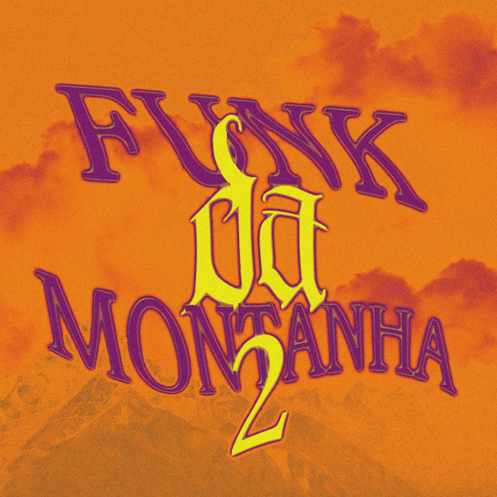 Album cover of Funk Da Montanha 2