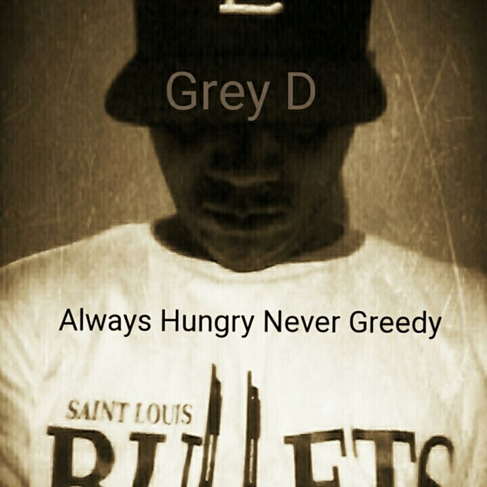 Picture of Always Hungry Never Greedy
