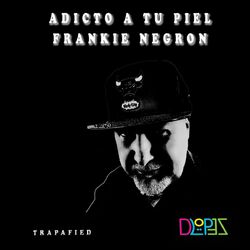 Cover of Adicto A Tu Piel (remix) (Latin Trapp)