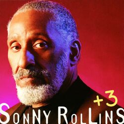 Cover of Sonny Rollins + 3