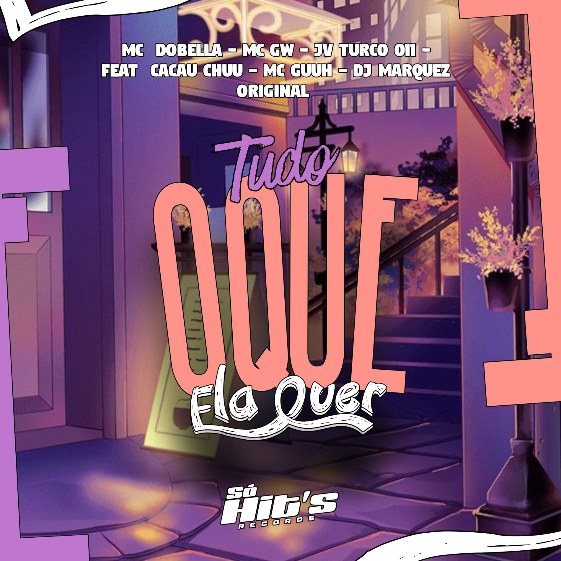 Album cover of Tudo Oque Ela Quer