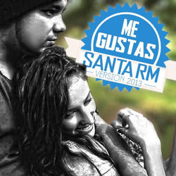 Descargar Me Gustas - santa rm MP3
