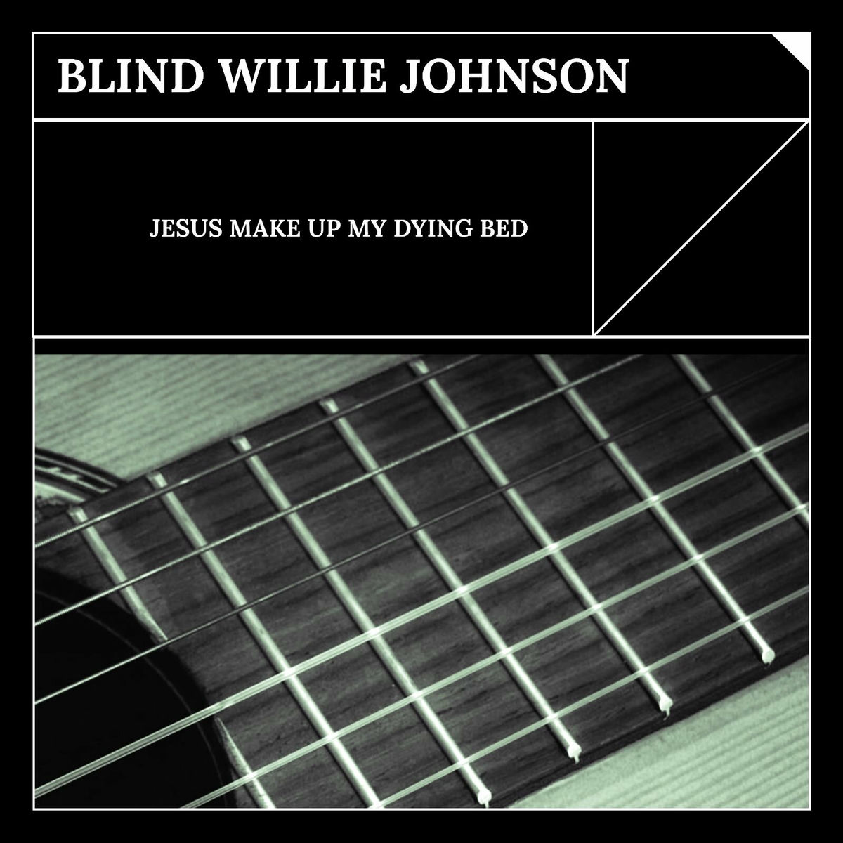 Album cover of Jesus Make Up My Dying Bed