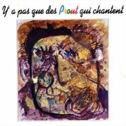 Cover of Y'a pas que des Prout qui chantent