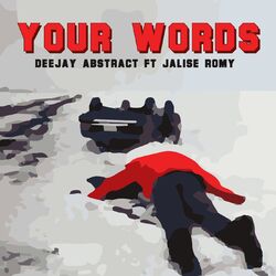 Cover of Your Words (feat. Jalise Romy)