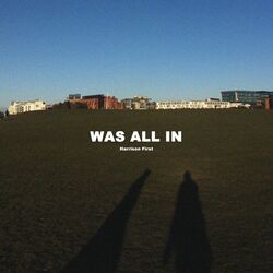Cover of WAS ALL IN