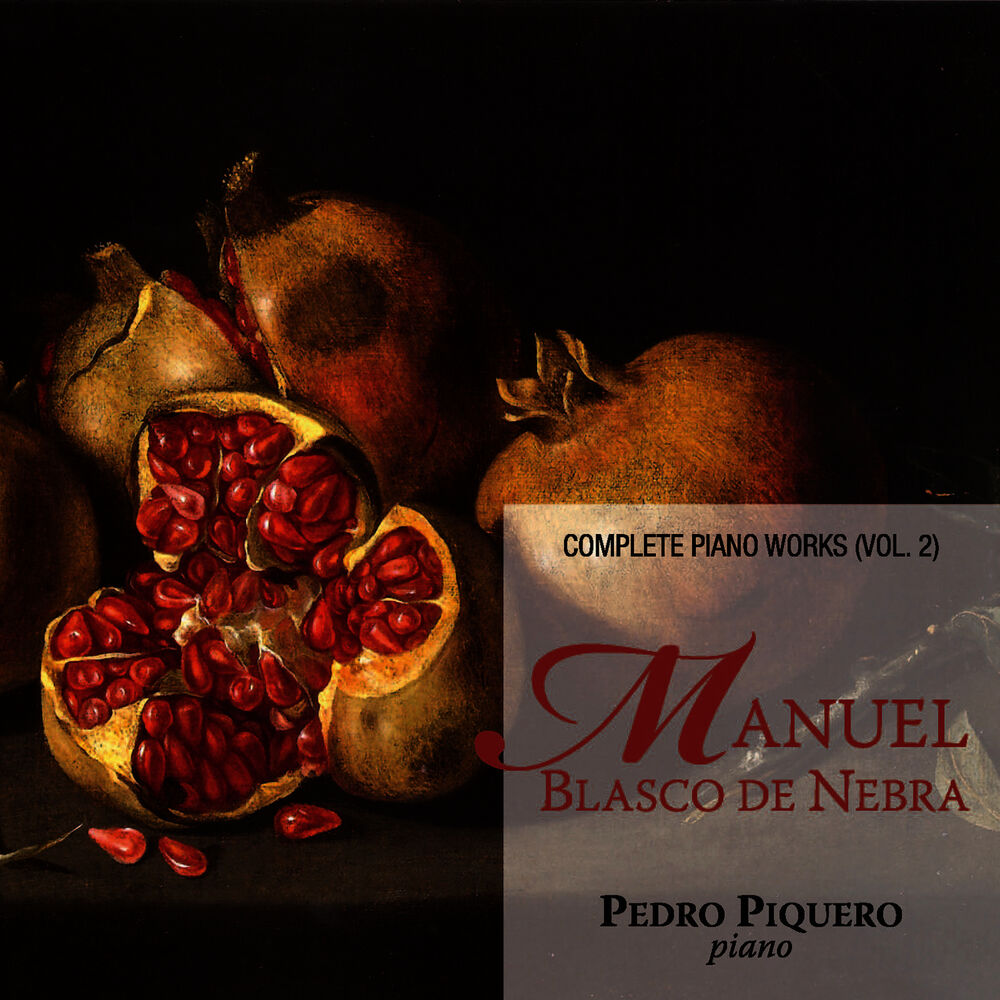 Picture of Blasco de Nebra: Complete Piano Works (Vol. 2)