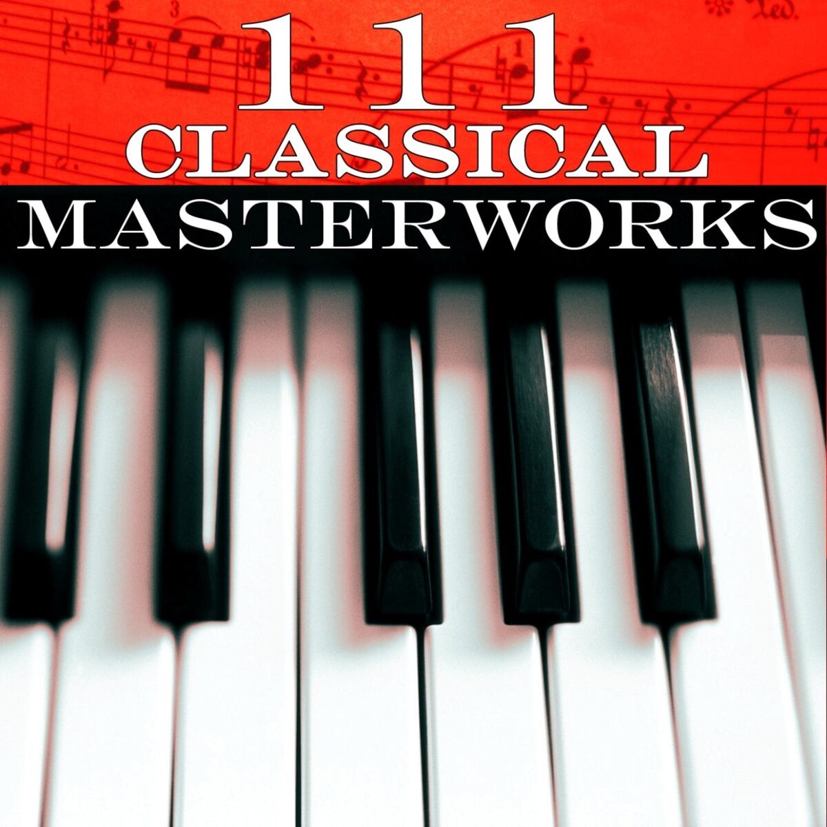 Album cover of 111 Classical Masterworks