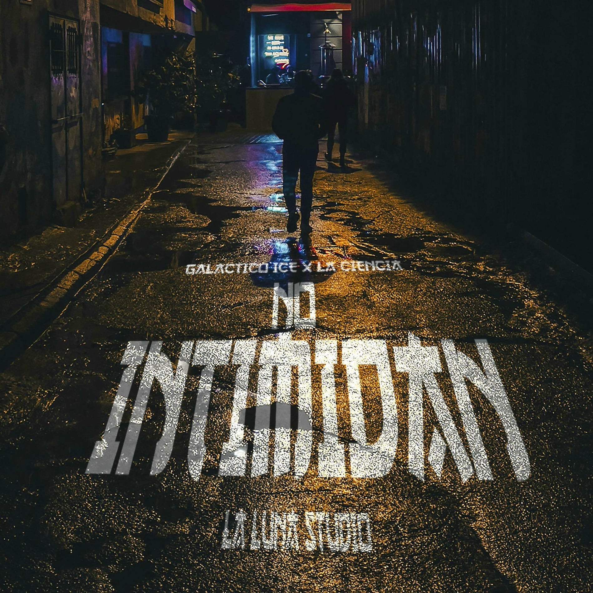 Album cover of No intimidan (feat. La Ciencia & Galactico ice)
