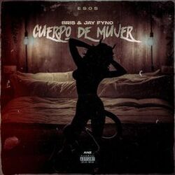 Cover of Cuerpo de mujer (feat. Jay Fyno)