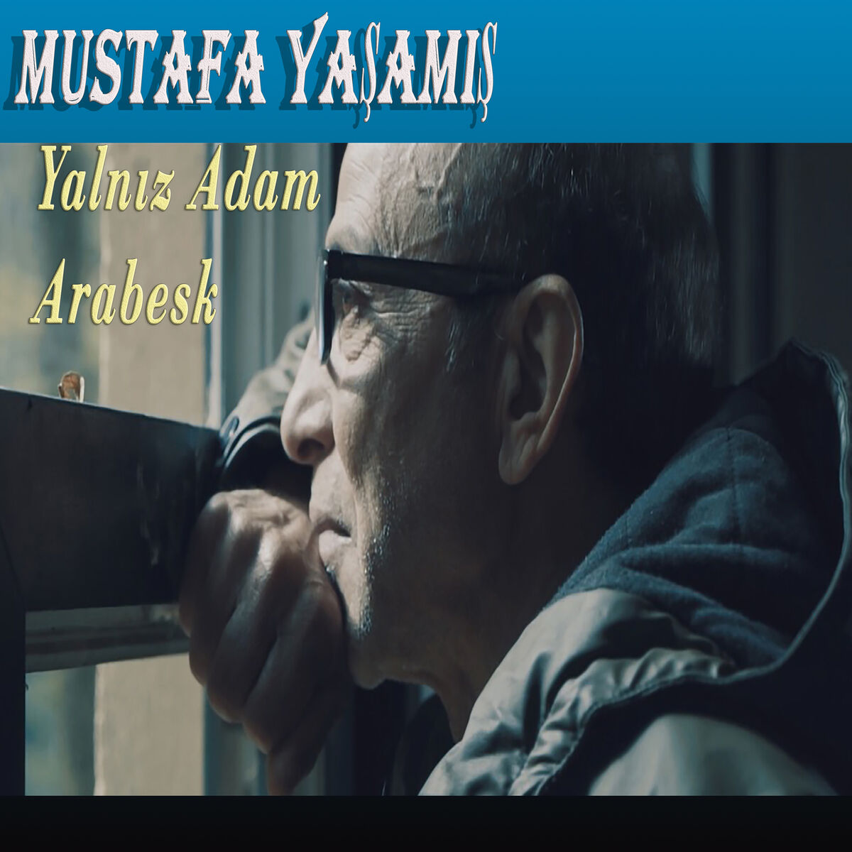 Album cover of Yalnız Adam Arabesk