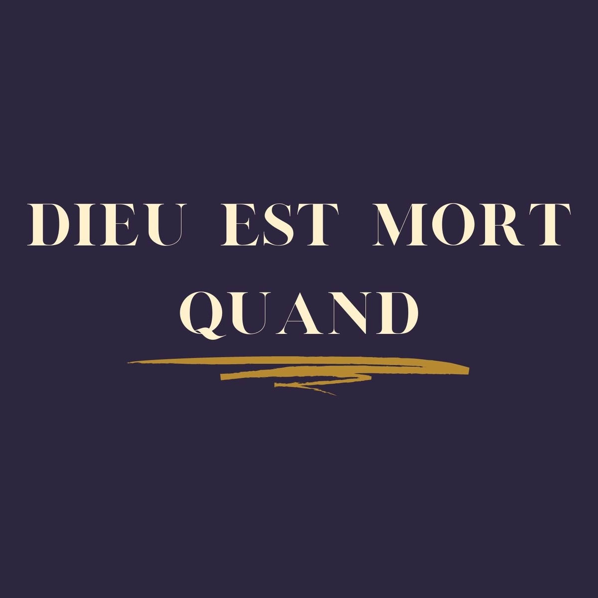 Album cover of Dieu est mort quand