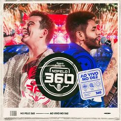 Cover of No Pelo 360 - Ao Vivo no 062
