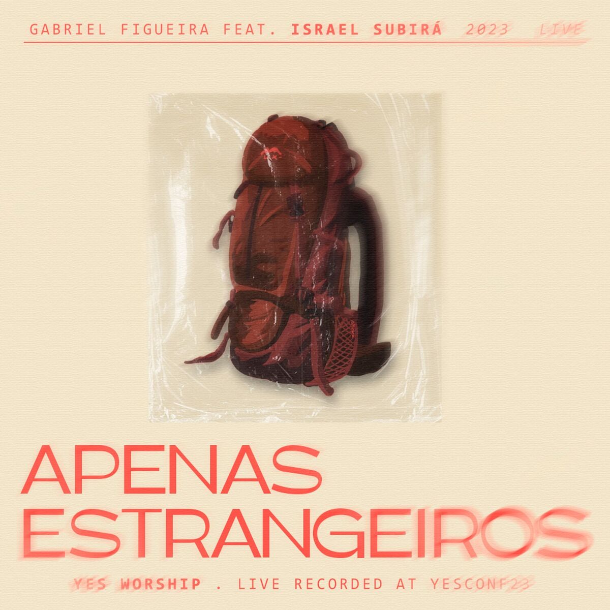 Album cover of Apenas Estrangeiros (feat. Gabriel Figueira & Israel Subira) (Live)