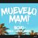 Muevelo Mami