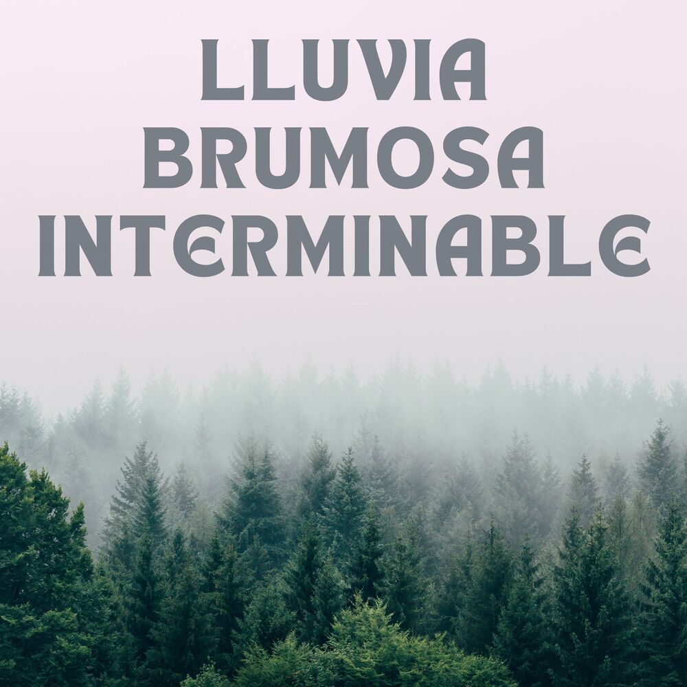Picture of Lluvia Brumosa Interminable