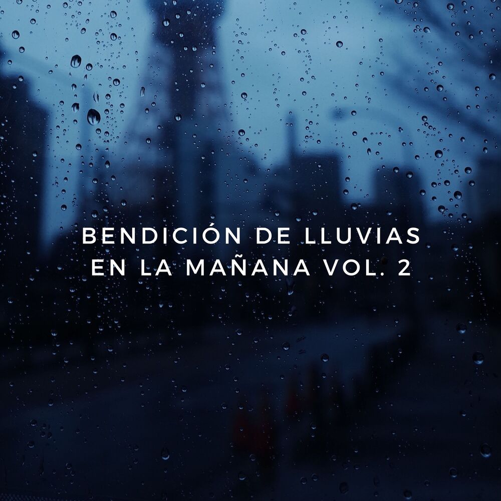 Picture of Bendición De Lluvias En La Mañana Vol. 2