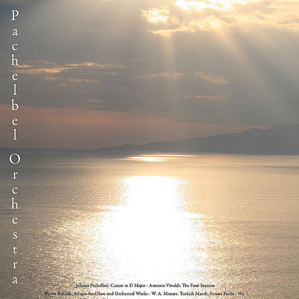 Picture of Johann Pachelbel: Canon in D Major for Various Instruments - Antonio Vivaldi: the Four Seasons - Walter Rinaldi: Orchestral Works 