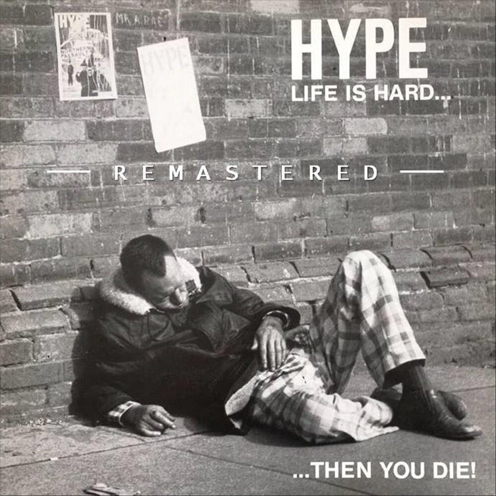 Picture of Life Is Hard...Then You Die! (Remastered)