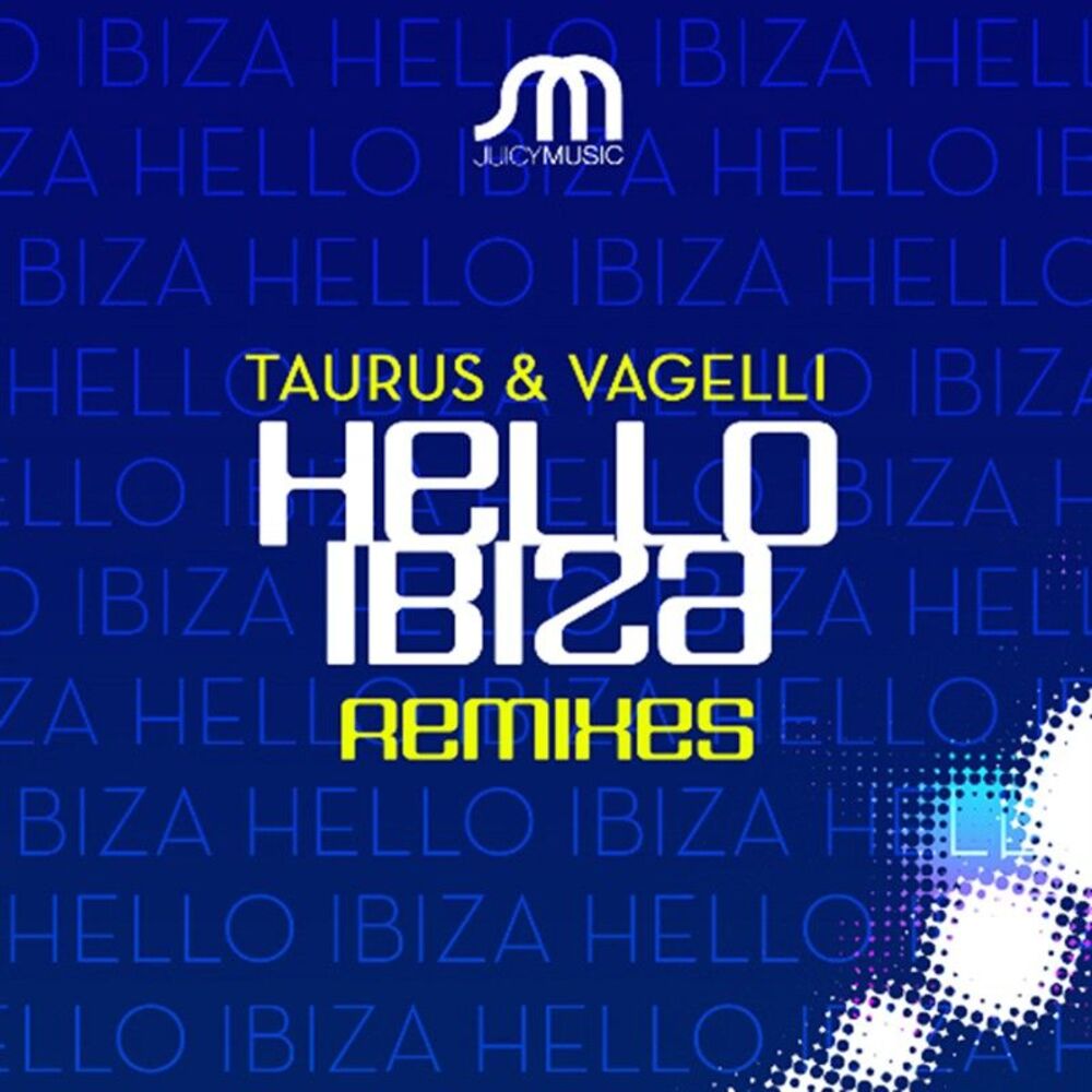 Picture of Hello Ibiza Remixes