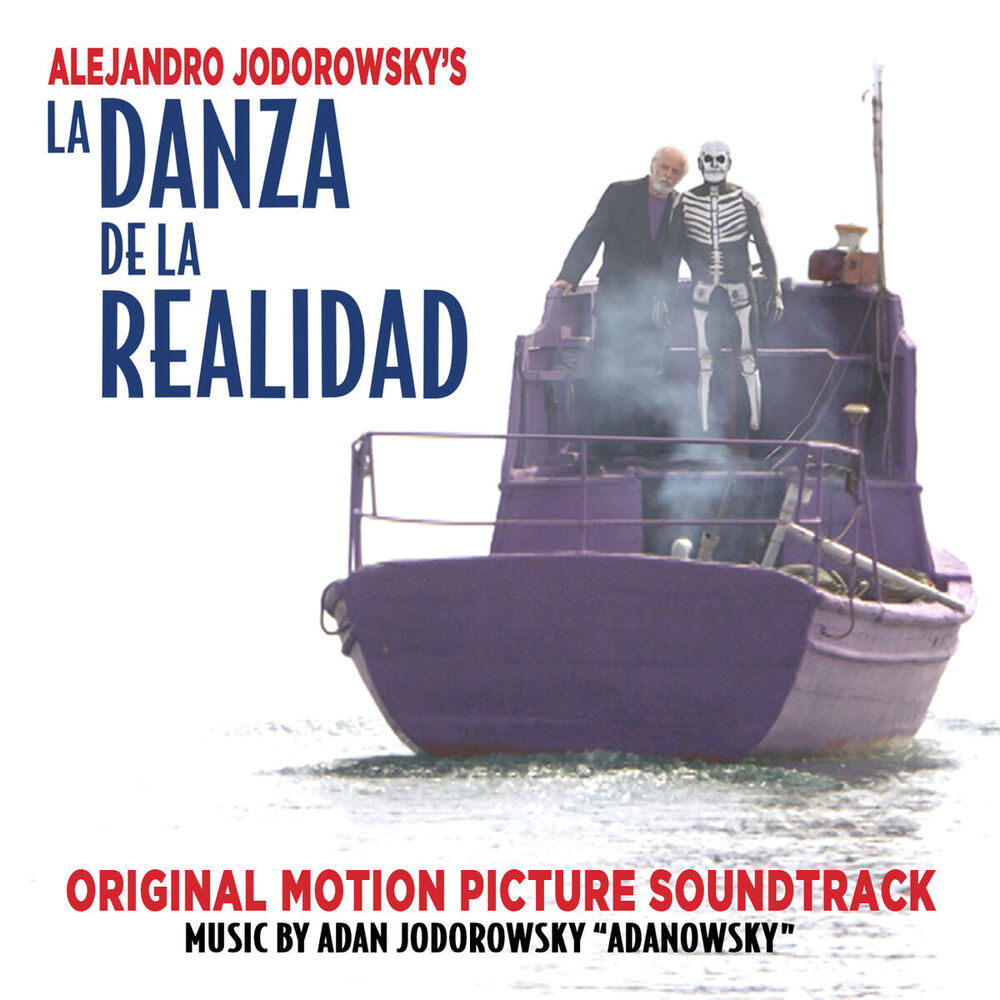 Picture of La Danza De La Realidad (Original Motion Picture Soundtrack)