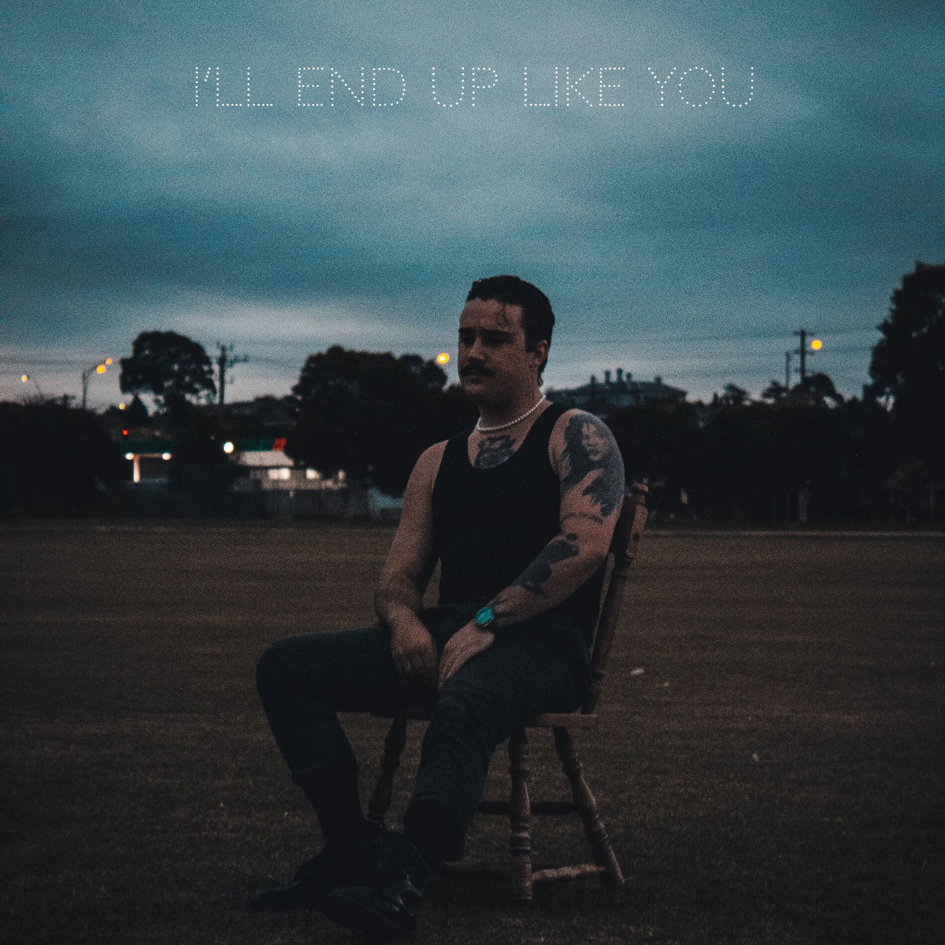 Album cover of I'll End Up Like You