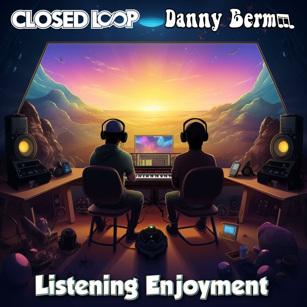 Picture of Listening Enjoyment (feat. Danny Bermm)