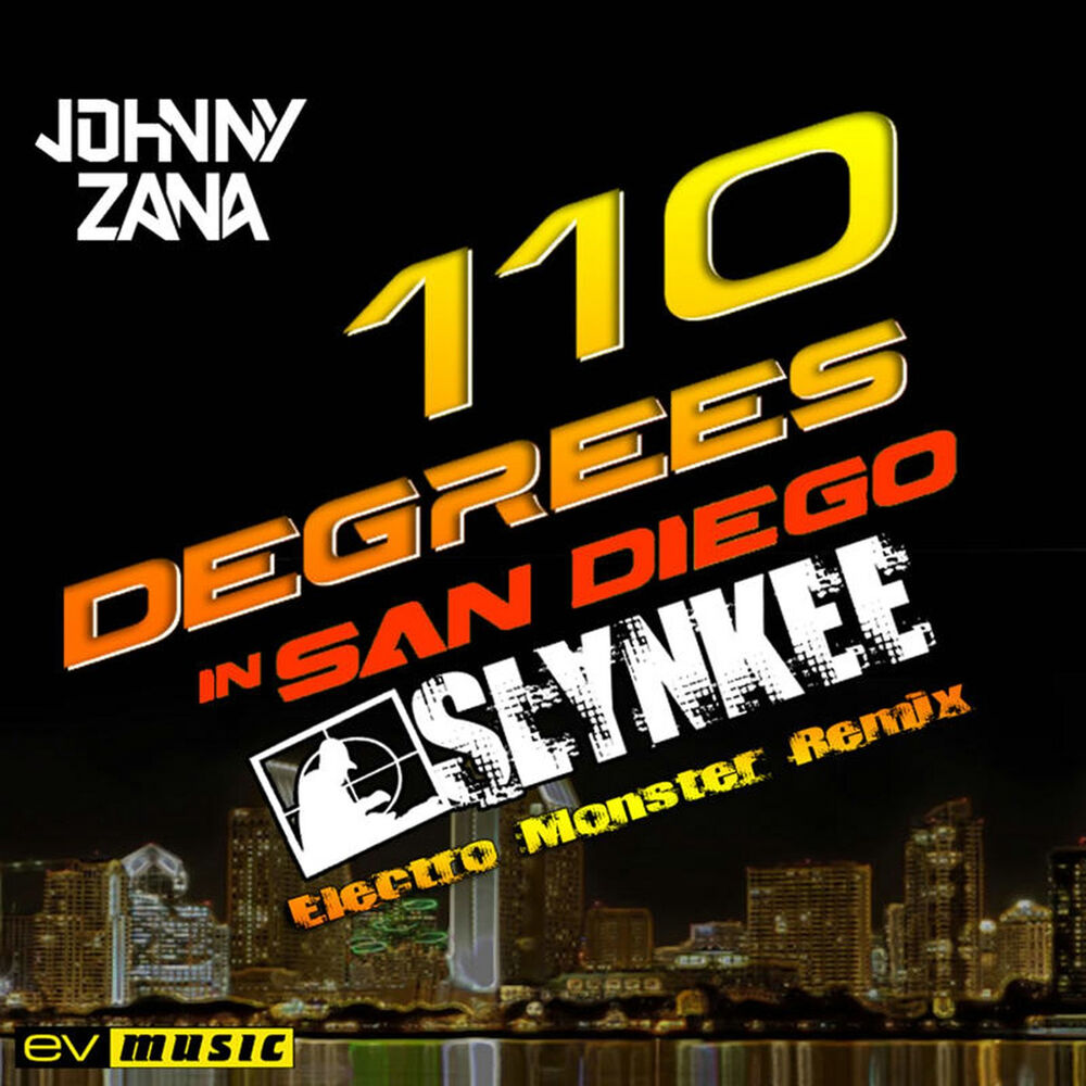 Picture of 110 Degrees in San Diego (Slynkee Electro Monster Remix)