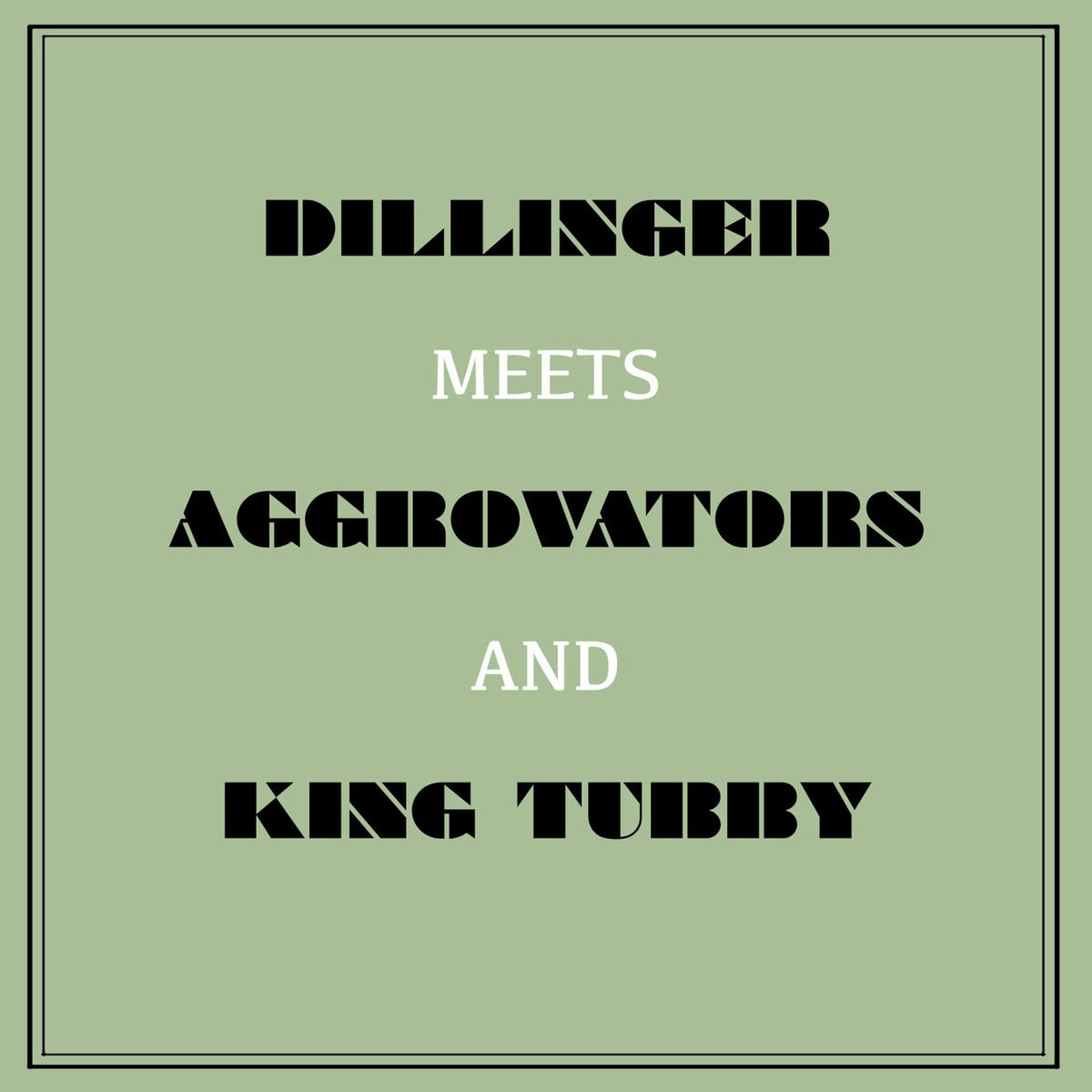 Album cover of Dillinger Meets Aggrovators & King Tubby