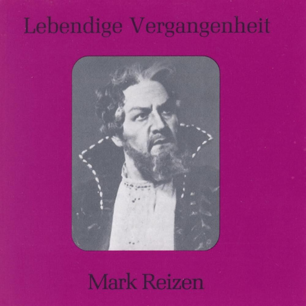 Picture of Lebendige Vergangenheit - Mark Reizen