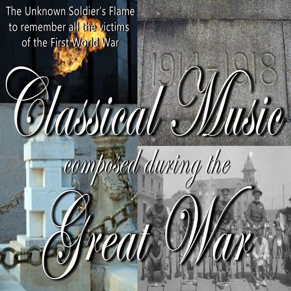 Picture of Classical Music Composed During the Great War
