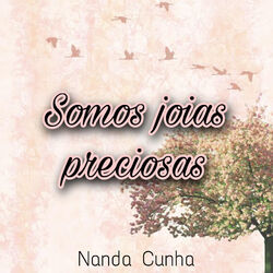 Cover of Somos Jóias Preciosas