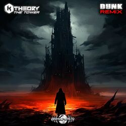 Cover of The Tower (Dunk Remix)